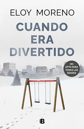 Cuando era divertido (Spanish Edition)