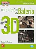 INICIACION BATERIA 3D+CD+DVD (Play Music Espana)