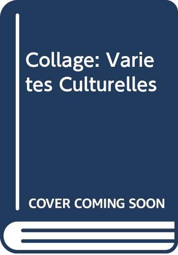 Collage: Varietes Culturelles 039432644X Book Cover