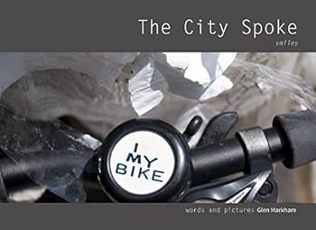 Paperback The City Spoke: smiles Book