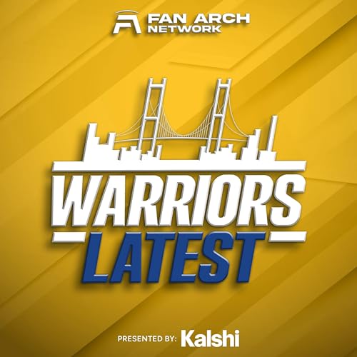 Warriors Latest | Golden State Warriors Daily Podcast cover art