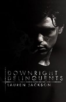 Paperback Downright Delinquents Book