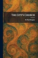 The City's Church 1025556453 Book Cover
