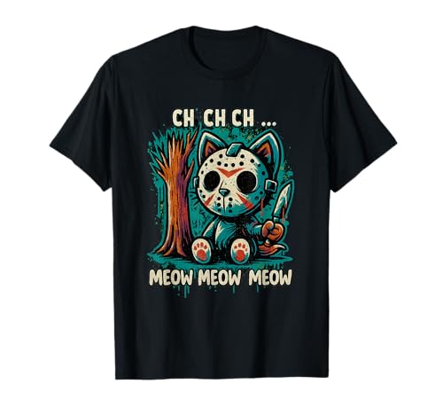 Cat Movie Horror - Ch Ch Ch Meow Meow Meow T-Shirt