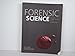 Forensic Science: From the Crime Scene to the Crime Lab (2nd Edition)