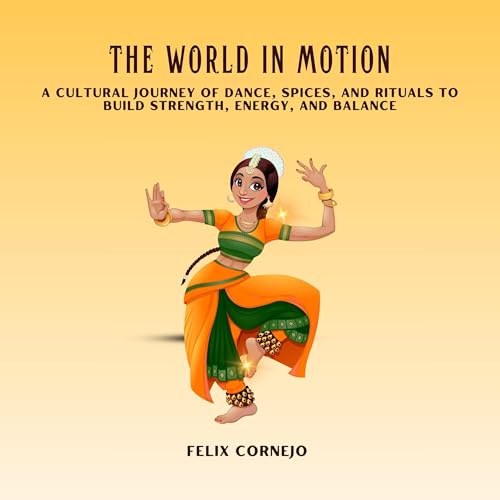 Listen to The World in Motion by FELIX CORNEJO episode artwork
