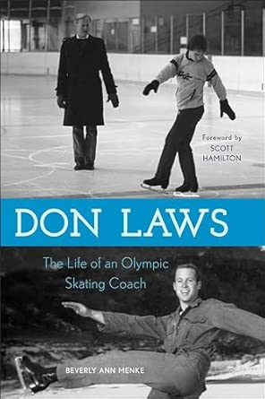 Don Laws: The Life of an Olympic Figure Skating Coach book cover