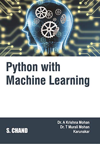 Python with Machine Learning eBook : A Krishna Mohan et al.: Amazon.in ...