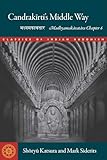 Candrakirti's Middle Way: Madhyamakavatara Chapter 6 (Classics of Indian Buddhism)