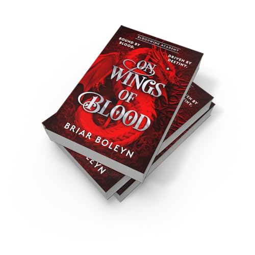 Image of On Wings Of Blood: The HOTTEST NEW, MUST-READ dark academia, enemies-to-lovers fantasy romance, with dragons, vampires, and spice - your new obsession for 2025!