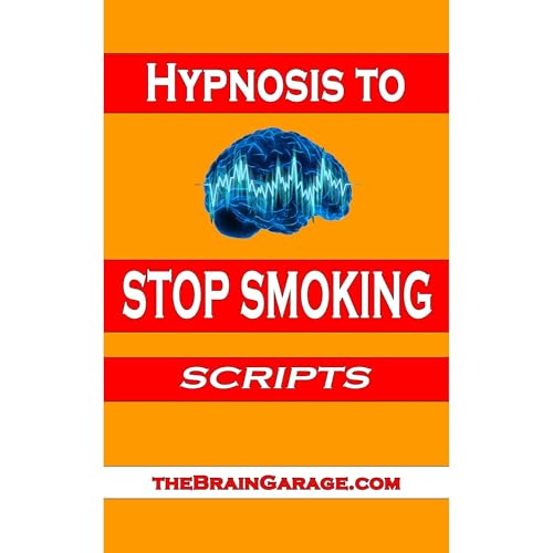 The Brain Garage - Hypnosis to Stop Smoking Scripts episode artwork
