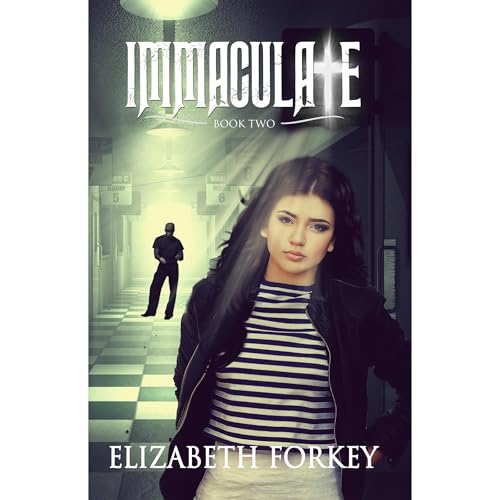 IMMACULAtE : deuxième livre Audiolibro Por Elizabeth Forkey arte de portada