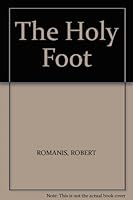 The Holy Foot B003F8V2VA Book Cover