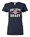 Ladies Believe In Brady Ball Football Sports DT T-Shirt Tee (Large, Navy Blue)