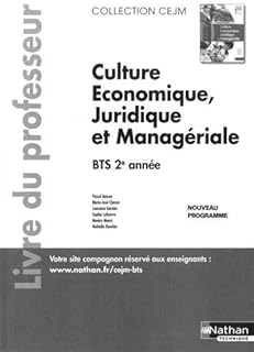 Culture Economique, Juridique et Managériale - BTS 2e année (CEJM) Livre du professeur - 2019