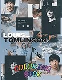 Louis Tomlinson Coloring Book: Interesting coloring book suitable for all ages, helping to reduce...