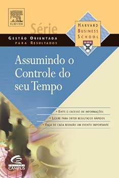 Assumindo o Controle do Seu Tempo