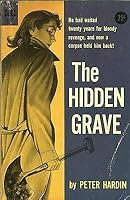 THE HIDDEN GRAVE by PETER HARDIN DELL paperback No 927 1955 B08L6JZP2Z Book Cover