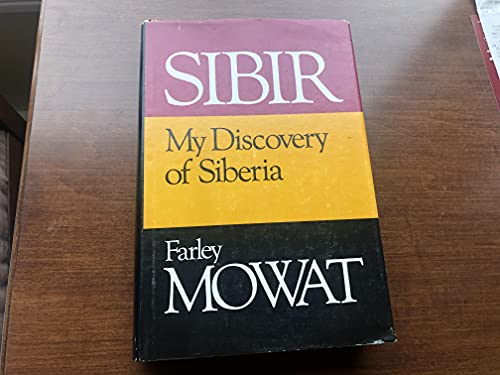 Sibir;: My discovery of Siberia 0771065809 Book Cover