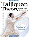 Taijiquan Theory of Dr. Yang, Jwing-Ming: The Root of Taijiquan