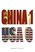 China 1 USA 0 1090534728 Book Cover