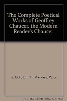 Hardcover The Complete Poetical Works of Geoffrey Chaucer Book