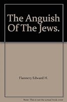 The Anguish Of The Jews B000I9VBB0 Book Cover