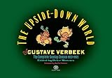 The Upside-Down World of Gustave Verbeek