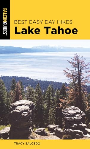 Best Easy Day Hikes Lake Tahoe (Best Easy Day Hikes Series)