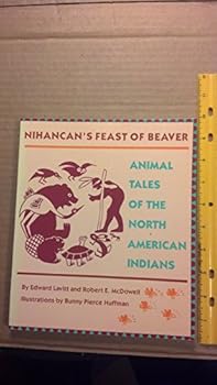 Paperback Nihancan's Feast of Beaver Book