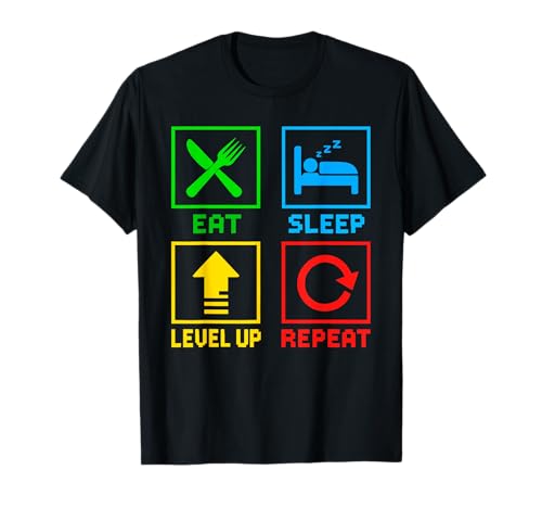 Eat Sleep Level Up Repeat Gamer Lustiges Videospiel Gaming T-Shirt