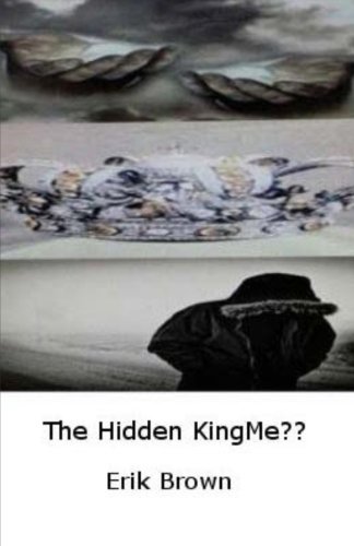 The Hidden KingMe??