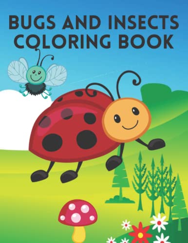 Bugs and Insects Coloring Book: Beautiful Coloring Book for toddlers ages 4-8 3-6 image 2