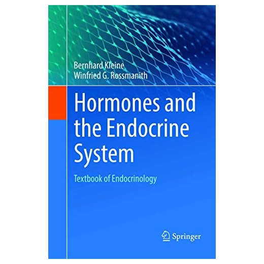 Hormones and the Endocrine System: Textbook of Endocrinology