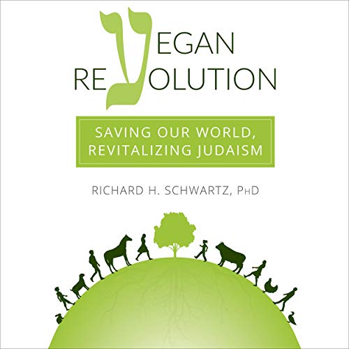 Vegan Revolution by Richard H. Schwartz PhD episode artwork