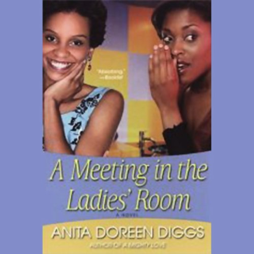 A Meeting in the Ladies' Room (Audible Audio Edition