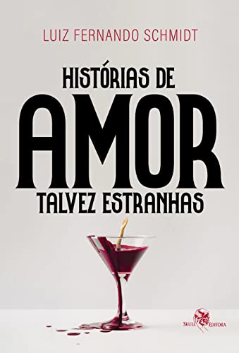 Histórias de amor talvez estranhas