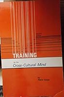 Training for the Cross-Cultural Mind 0933934068 Book Cover