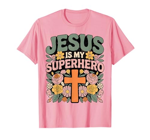 Girls Jesus is My Superhero Girly Christian Toddler God Mom T-Shirt