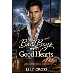 Bad Boys with Good Hearts Audiolibro Por Lily Cross arte de portada