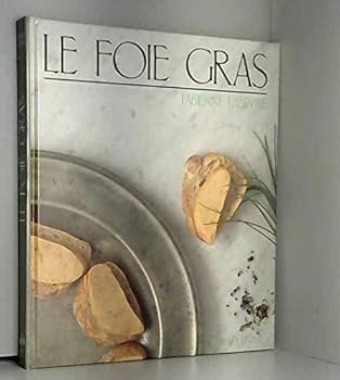 Hardcover Le Foie Gras [French] Book