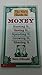 The Kid's Guide to Money: Earning It, Saving It, Spending It, Growing It, Sharing It (Scholastic Reference)