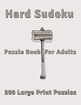 Paperback Hard Sudoku Puzzle Book for Adults: 200 Large Print Puzzles [Large Print] Book
