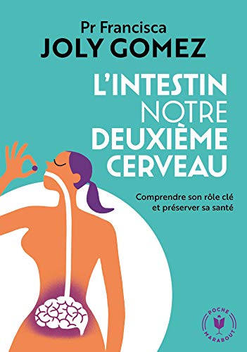 Télécharger L'intestin notre deuxième cerveau (Poche-Santé) PDF