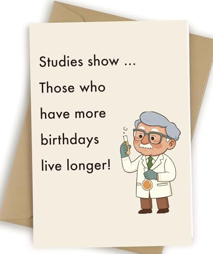 Funny Birthday Cards For Men, Humorous Birthday Gifts for Husband Grandpa Dad Him, Have More Birthdays Live Longer