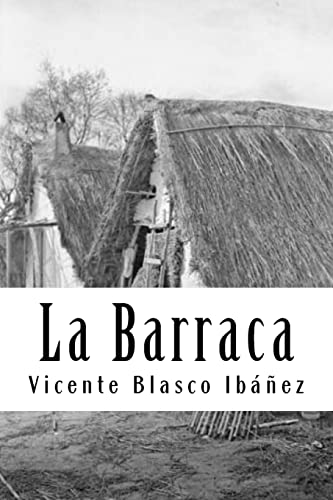 La Barraca (Spanish Edition)