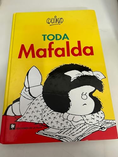 Toda Mafalda (Spanish Edition)