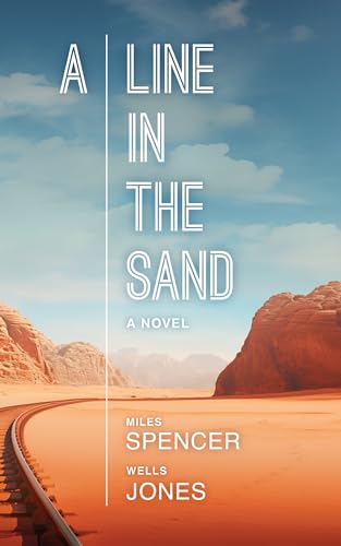 A Line in the Sand: A Novel (Journeys of Understanding) (English Edition)