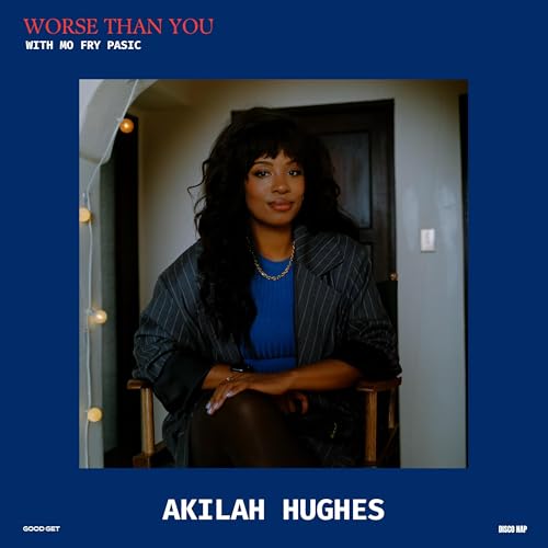 Down to Listen with Akilah Hughes