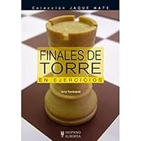 Finales de torre en ejercicios (Ajedrez/ Chess) 8425518946 Book Cover
